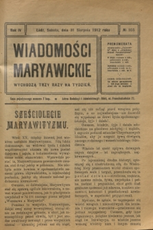 Wiadomości Maryawickie. R.4, № 105 (31 sierpnia 1912)