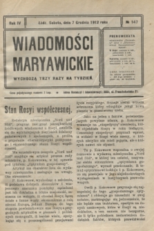 Wiadomości Maryawickie. R.4, № 147 (7 grudnia 1912)