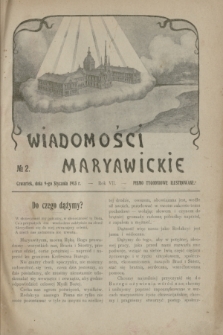 Wiadomości Maryawickie : pismo tygodniowe ilustrowane. R.7[!], № 2 (9 stycznia 1913)