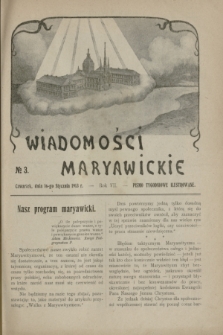 Wiadomości Maryawickie : pismo tygodniowe ilustrowane. R.7[!], № 3 (16 stycznia 1913)