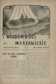 Wiadomości Maryawickie : pismo tygodniowe ilustrowane. R.7[!], № 7 (13 lutego 1913)