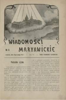 Wiadomości Maryawickie : pismo tygodniowe ilustrowane. R.7[!], № 8 (20 lutego 1913)