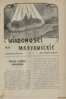Wiadomości Maryawickie : pismo tygodniowe ilustrowane. R.7[!], № 10 (6 marca 1913)