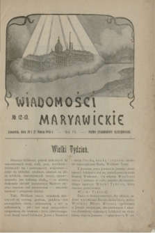 Wiadomości Maryawickie : pismo tygodniowe ilustrowane. R.7[!], № 12/13 (20/27 marca 1913)