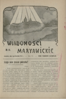 Wiadomości Maryawickie : pismo tygodniowe ilustrowane. R.7[!], № 14 (3 kwietnia 1913)