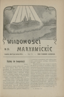 Wiadomości Maryawickie : pismo tygodniowe ilustrowane. R.7[!], № 25 (19 czerwca 1913)