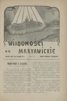 Wiadomości Maryawickie : pismo tygodniowe ilustrowane. R.7[!], № 35 (28 sierpnia 1913)