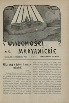 Wiadomości Maryawickie : pismo tygodniowe ilustrowane. R.7[!], № 42 (16 października 1913)