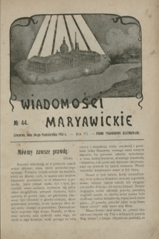 Wiadomości Maryawickie : pismo tygodniowe ilustrowane. R.7[!], № 44 (30 października 1913)