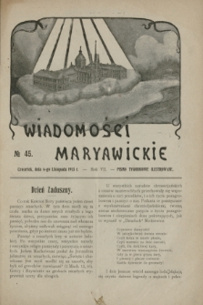 Wiadomości Maryawickie : pismo tygodniowe ilustrowane. R.7[!], № 45 (6 listopada 1913)