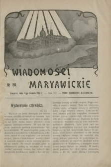 Wiadomości Maryawickie : pismo tygodniowe ilustrowane. R.7[!], № 50 (11 grudnia 1913)