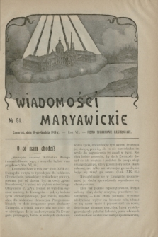 Wiadomości Maryawickie : pismo tygodniowe ilustrowane. R.7[!], № 51 (18 grudnia 1913)