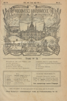 Wiadomości Maryawickie : pismo tygodniowe ilustrowane. R.8, № 21 (21 maja 1914)