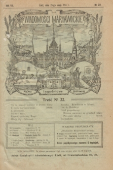 Wiadomości Maryawickie : pismo tygodniowe ilustrowane. R.8, № 22 (28 maja 1914)
