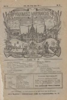 Wiadomości Maryawickie : pismo tygodniowe ilustrowane. R.8, № 31 (30 lipca 1914)