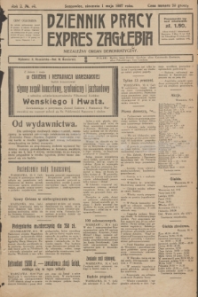 Dziennik Pracy, Expres Zagłębia : niezależny organ demokratyczny. R.2, № 99 (1 maja 1927)