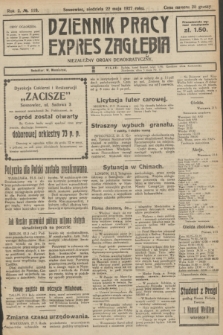Dziennik Pracy, Expres Zagłębia : niezależny organ demokratyczny. R.2, № 119 (22 maja 1927) + dod.