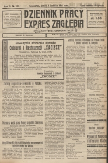 Dziennik Pracy, Expres Zagłębia : niezależny organ demokratyczny. R.2, № 130 (4 czerwca 1927)