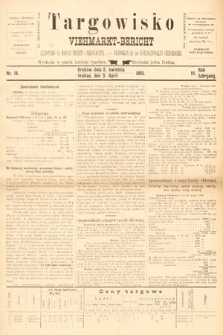 Targowisko : czasopismo dla handlu bydłem i nierogacizną = Viehmerkt-Bericht : Fachorgan für den Internationalem Viehverkehr. 1895, nr 14