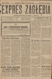 Expres Zagłębia : dziennik polityczny, społeczny i literacki. R.2, № 29 (6 lutego 1927)