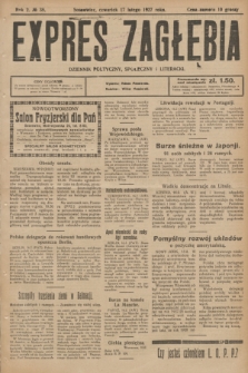 Expres Zagłębia : dziennik polityczny, społeczny i literacki. R.2, № 38 (17 lutego 1927)