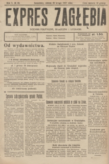 Expres Zagłębia : dziennik polityczny, społeczny i literacki. R.2, № 46 (26 lutego 1927)