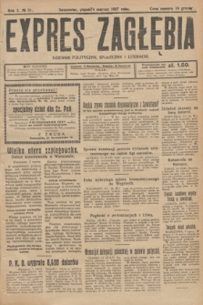 Expres Zagłębia : dziennik polityczny, społeczny i literacki. R.2, № 51 (4 marca 1927)
