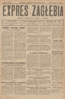 Expres Zagłębia : dziennik polityczny, społeczny i literacki. R.2, № 56 (10 marca 1927)