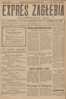 Expres Zagłębia : dziennik polityczny, społeczny i literacki. R.2, № 66 (22 marca 1927)