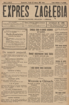 Expres Zagłębia : dziennik polityczny, społeczny i literacki. R.2, № 67 (23 marca 1927)