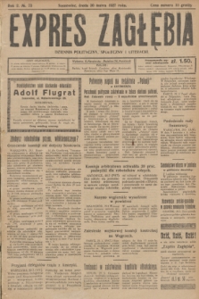 Expres Zagłębia : dziennik polityczny, społeczny i literacki. R.2, № 73 (30 marca 1927)
