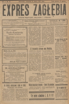 Expres Zagłębia : dziennik polityczny, społeczny i literacki. R.2, № 74 (31 marca 1927)