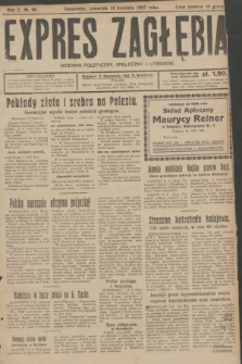 Expres Zagłębia : dziennik polityczny, społeczny i literacki. R.2, № 86 (14 kwietnia 1927)
