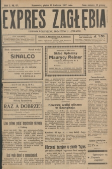 Expres Zagłębia : dziennik polityczny, społeczny i literacki. R.2, № 87 (15 kwietnia 1927)