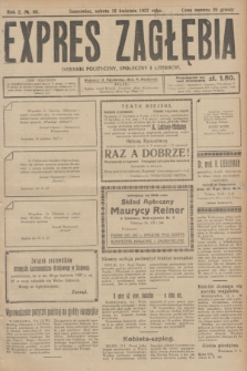 Expres Zagłębia : dziennik polityczny, społeczny i literacki. R.2, № 88 (16 kwietnia 1927)