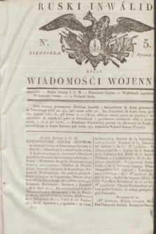 Ruski Inwalid : czyli wiadomości wojenne. 1817, No 5 (7 stycznia)