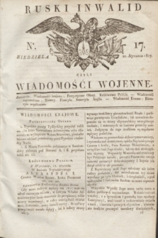 Ruski Inwalid : czyli wiadomości wojenne. 1817, No 17 (21 stycznia)