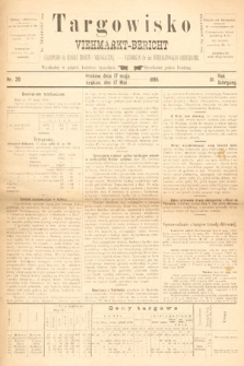 Targowisko : czasopismo dla handlu bydłem i nierogacizną = Viehmerkt-Bericht : Fachorgan für den Internationalem Viehverkehr. 1895, nr 20