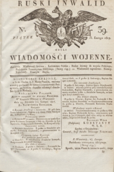 Ruski Inwalid : czyli wiadomości wojenne. 1817, No 39 (16 lutego)