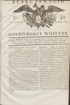 Ruski Inwalid : czyli wiadomości wojenne. 1817, No 42 (20 lutego)