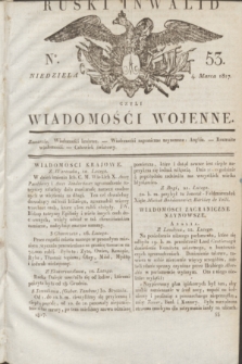 Ruski Inwalid : czyli wiadomości wojenne. 1817, No 53 (4 marca)