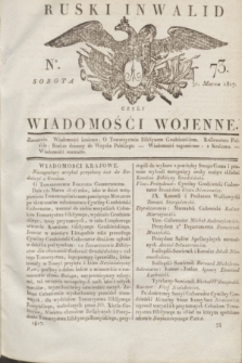 Ruski Inwalid : czyli wiadomości wojenne. 1817, No 73 (31 marca)