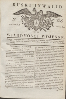 Ruski Inwalid : czyli wiadomości wojenne. 1817, No 138 (16 czerwca)