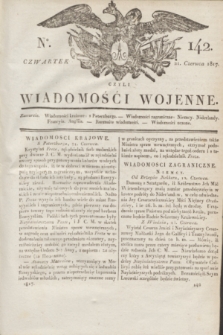 Ruski Inwalid : czyli wiadomości wojenne. 1817, No 142 (21 czerwca)