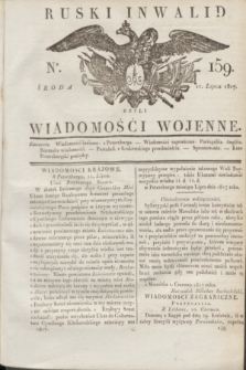 Ruski Inwalid : czyli wiadomości wojenne. 1817, No 159 (11 lipca)