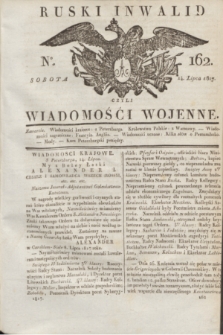 Ruski Inwalid : czyli wiadomości wojenne. 1817, No 162 (14 lipca)