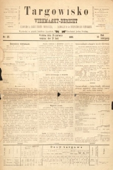 Targowisko : czasopismo dla handlu bydłem i nierogacizną = Viehmerkt-Bericht : Fachorgan für den Internationalem Viehverkehr. 1895, nr 25