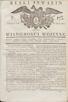 Ruski Inwalid : czyli wiadomości wojenne. 1817, No 173 (28 lipca)