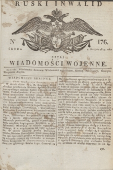 Ruski Inwalid : czyli wiadomości wojenne. 1817, No 176 (1 sierpnia)