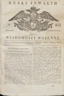 Ruski Inwalid : czyli wiadomości wojenne. 1817, No 231 (4 października)